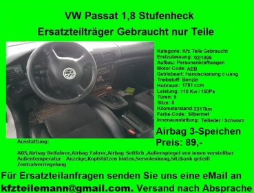 Airbag Fahrer VW Passat 1,8 Benzin Ersatzteile